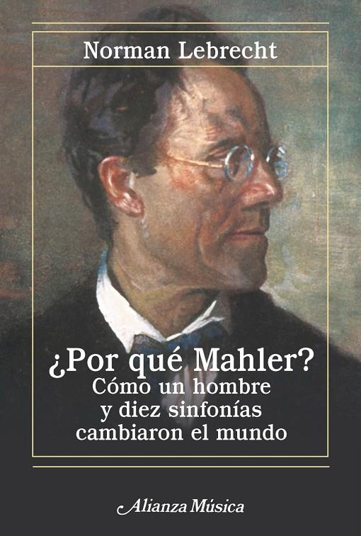 ¿POR QUÉ MAHLER? | 9788411487986 | LEBRECHT, NORMAN | Galatea Llibres | Llibreria online de Reus, Tarragona | Comprar llibres en català i castellà online