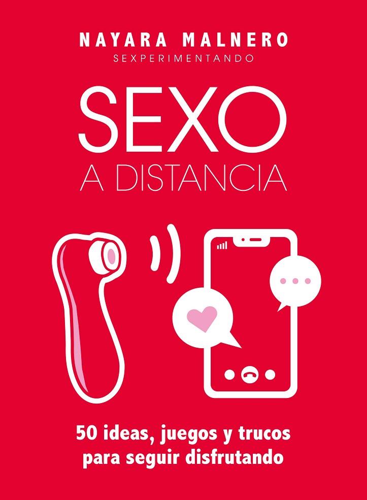 SEXO A DISTANCIA | 9788418260155 | MALNERO, NAYARA | Galatea Llibres | Llibreria online de Reus, Tarragona | Comprar llibres en català i castellà online