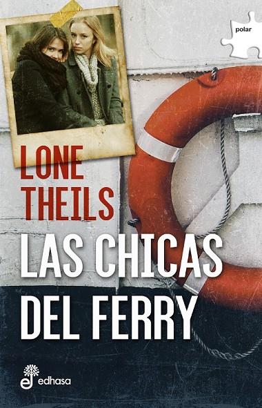 LAS CHICAS DEL FERRY | 9788435010986 | THEILS, LONE | Galatea Llibres | Llibreria online de Reus, Tarragona | Comprar llibres en català i castellà online