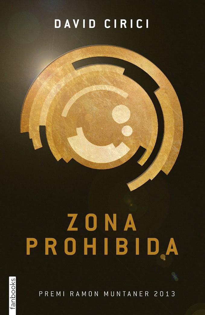 ZONA PROHIBIDA | 9788415745556 | CIRICI, DAVID | Galatea Llibres | Librería online de Reus, Tarragona | Comprar libros en catalán y castellano online