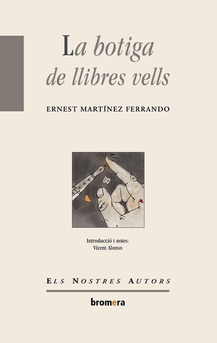 BOTIGA DE LLIBRES VELLS, LA | 9788476606124 | MARTINEZ FERRANDO, ERNEST | Galatea Llibres | Llibreria online de Reus, Tarragona | Comprar llibres en català i castellà online