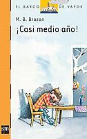 CASI MEDIO AÑO! | 9788434856851 | BELTRAN BROZON, MONICA | Galatea Llibres | Librería online de Reus, Tarragona | Comprar libros en catalán y castellano online