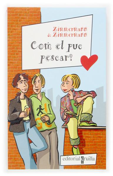 COM EL PUC PESCAR? | 9788466111638 | ZIMMERMANN, HANS-GÜNTHER (1951- ) | Galatea Llibres | Llibreria online de Reus, Tarragona | Comprar llibres en català i castellà online