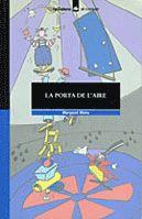 PORTA DEL AIRE, LA | 9788424682163 | MAHY, MARGARET | Galatea Llibres | Llibreria online de Reus, Tarragona | Comprar llibres en català i castellà online