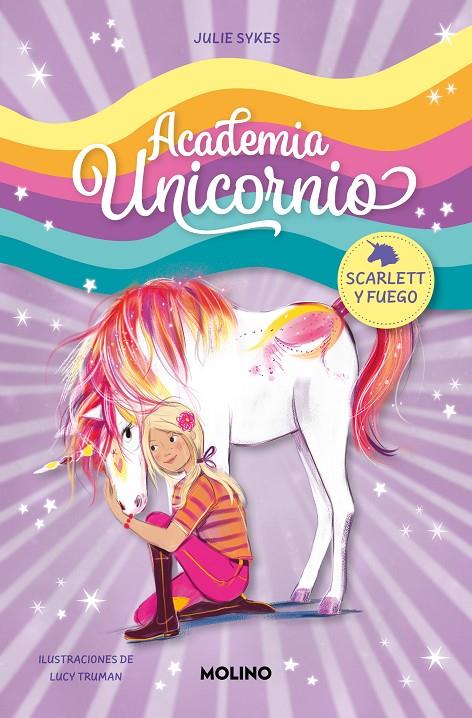 ACADEMIA UNICORNIO 2 - SCARLETT Y FUEGO | 9788427237261 | SYKES, JULIE | Galatea Llibres | Llibreria online de Reus, Tarragona | Comprar llibres en català i castellà online