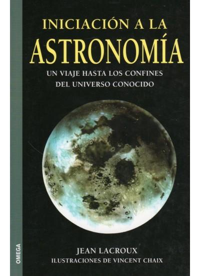 INICIACION A LA ASTRONOMIA | 9788428208062 | LACROUX, JEAN | Galatea Llibres | Librería online de Reus, Tarragona | Comprar libros en catalán y castellano online