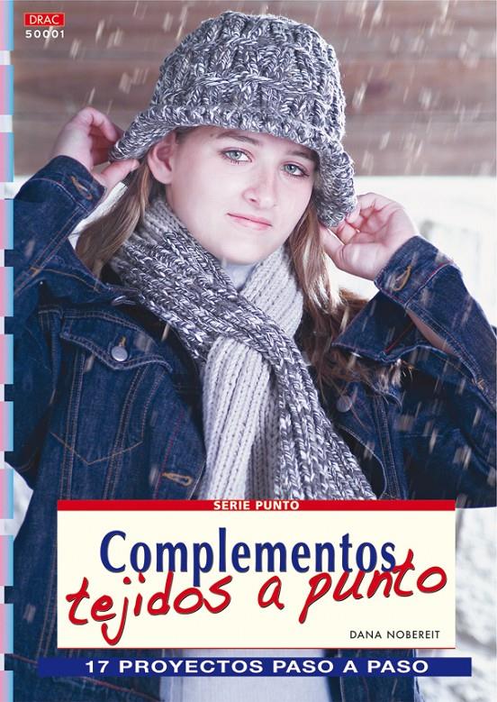 COMPLEMENTOS TEJIDOS A MANO | 9788496550896 | NOBEREIT, DANA | Galatea Llibres | Llibreria online de Reus, Tarragona | Comprar llibres en català i castellà online