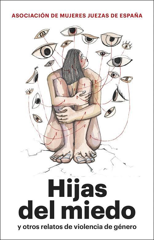 HIJAS DEL MIEDO | 9788411003032 | ASOCIACIÓN MUJERES JUEZAS DE ESPAÑA | Galatea Llibres | Llibreria online de Reus, Tarragona | Comprar llibres en català i castellà online