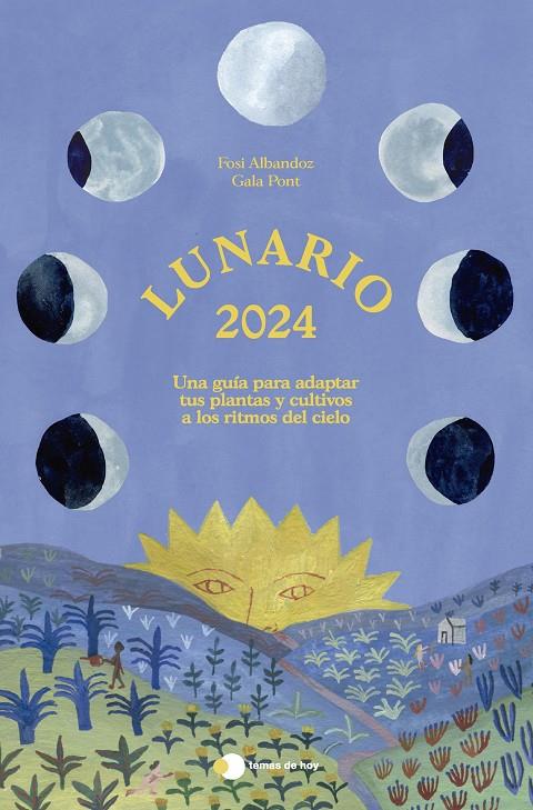 LUNARIO 2024 | 9788499989839 | ALBANDOZ, FOSI/PONT, GALA | Galatea Llibres | Llibreria online de Reus, Tarragona | Comprar llibres en català i castellà online