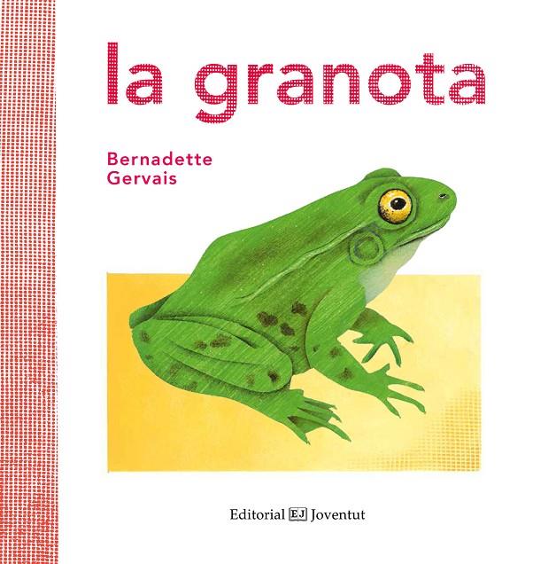 LA GRANOTA | 9788426144591 | GERVAIS, BERNADETTE | Galatea Llibres | Librería online de Reus, Tarragona | Comprar libros en catalán y castellano online