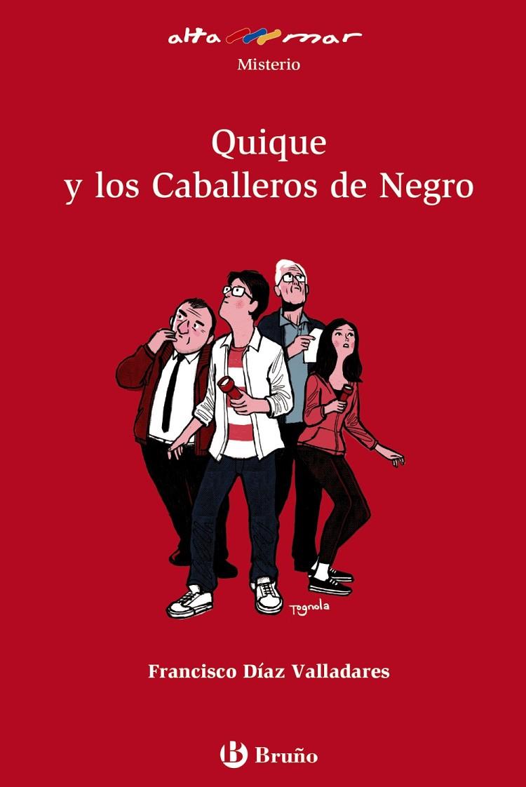 QUIQUE Y LOS CABALLEROS DE NEGRO | 9788469623022 | DíAZ VALLADARES, FRANCISCO | Galatea Llibres | Librería online de Reus, Tarragona | Comprar libros en catalán y castellano online