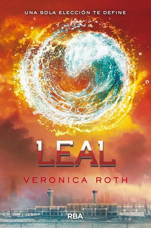 LEAL (DIVERGENTE, 3) | 9788427206861 | ROTH, VERONICA | Galatea Llibres | Llibreria online de Reus, Tarragona | Comprar llibres en català i castellà online