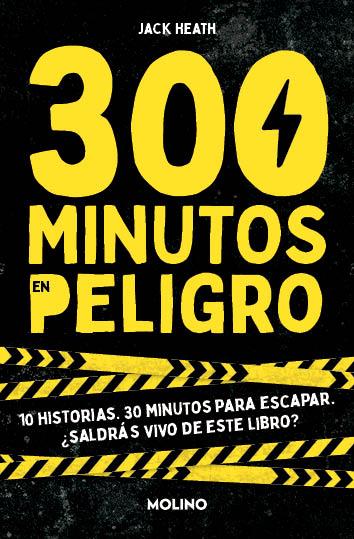 300 MINUTOS EN PELIGRO | 9788427241565 | HEATH, JACK | Galatea Llibres | Llibreria online de Reus, Tarragona | Comprar llibres en català i castellà online