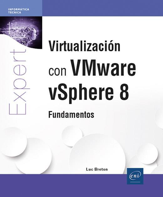 VIRTUALIZACIÓN CON VMWARE VSPHERE 8 | 9782409046841 | BRETON, LUC | Galatea Llibres | Llibreria online de Reus, Tarragona | Comprar llibres en català i castellà online