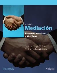 MEDIACIÓN | 9788436824339 | DIEGO VALLEJO, RAÚL DE/GUILLÉN GESTOSO, CARLOS | Galatea Llibres | Llibreria online de Reus, Tarragona | Comprar llibres en català i castellà online