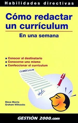 COMO REDACTAR UN CURRICULUM EN UNA SEMANA | 9788480889025 | MORRIS, S./WILLCOCKS, G. | Galatea Llibres | Librería online de Reus, Tarragona | Comprar libros en catalán y castellano online