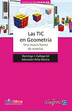 TIC EN GEOMETRÍA. UNA NUEVA FORMA DE ENSEÑAR | 9788467652741 | CABERO ALMENARA, JULIO/GALLEGO GIL, DOMINGO J./PEÑA MECINA, ADORACIÓN | Galatea Llibres | Librería online de Reus, Tarragona | Comprar libros en catalán y castellano online