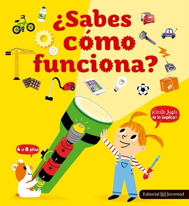 SABES CÓMO FUNCIONA? | 9788426144003 | JUGLA, CÉCILE/MERCIER, JULIE | Galatea Llibres | Llibreria online de Reus, Tarragona | Comprar llibres en català i castellà online