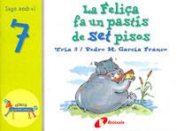 FELIÇA FA ULN PASTIS DE SET PISOS, LA | 9788483041581 | GARCIA FRANCO, PEDRO M. | Galatea Llibres | Llibreria online de Reus, Tarragona | Comprar llibres en català i castellà online