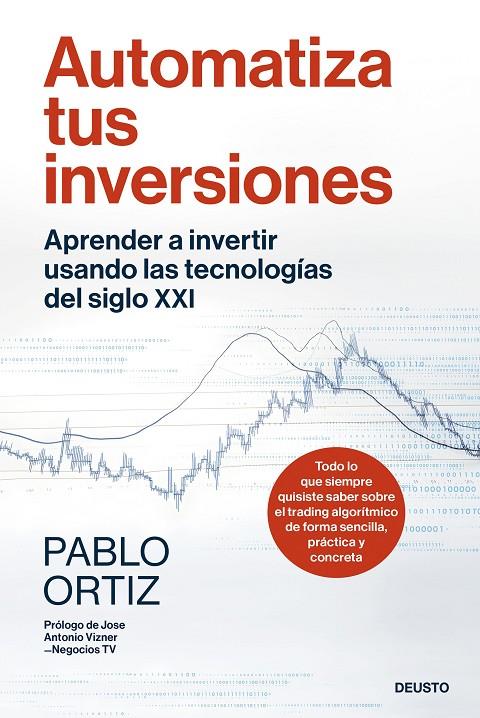 AUTOMATIZA TUS INVERSIONES | 9788423437757 | ORTIZ, PABLO | Galatea Llibres | Llibreria online de Reus, Tarragona | Comprar llibres en català i castellà online