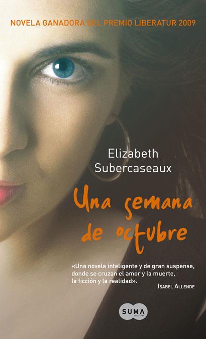 SEMANA DE OCTUBRE, UNA | 9788483651179 | SUBERCASEAUX, ELIZABETH | Galatea Llibres | Llibreria online de Reus, Tarragona | Comprar llibres en català i castellà online