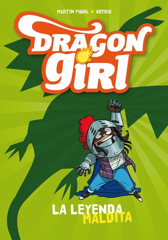 DRAGON GIRL. LA LEYENDA MALDITA | 9788424660178 | PIÑOL, MARTÍN | Galatea Llibres | Llibreria online de Reus, Tarragona | Comprar llibres en català i castellà online