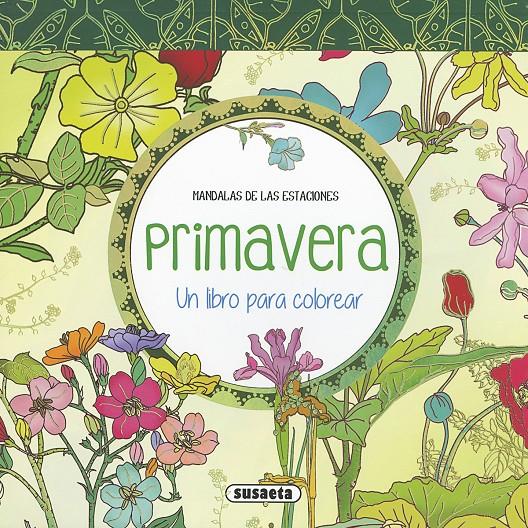 PRIMAVERA. UN LIBRO PARA COLOREAR | 9788467750621 | Galatea Llibres | Llibreria online de Reus, Tarragona | Comprar llibres en català i castellà online