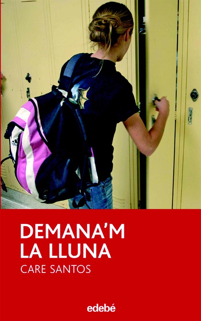 DEMANA'M LA LLUNA | 9788423683529 | SANTOS, CARE (1970- ) | Galatea Llibres | Llibreria online de Reus, Tarragona | Comprar llibres en català i castellà online