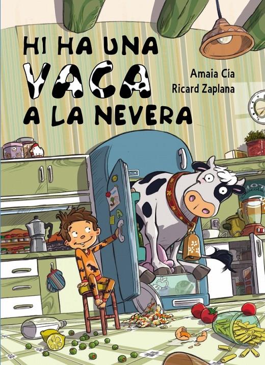 HI HA UNA VACA A LA NEVERA | 9788448841959 | CIA ABASCAL, AMAIA / ZAPLANA,RICARD | Galatea Llibres | Llibreria online de Reus, Tarragona | Comprar llibres en català i castellà online