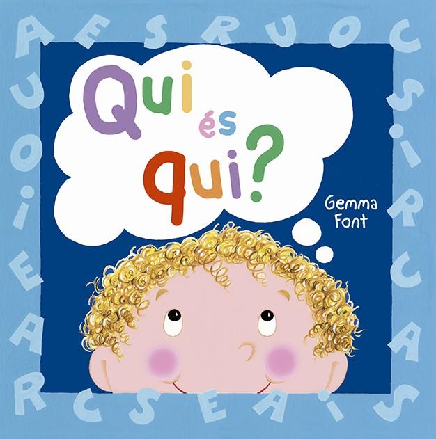 QUI ÉS QUI? | 9788491453659 | FONT ROCA, GEMMA | Galatea Llibres | Llibreria online de Reus, Tarragona | Comprar llibres en català i castellà online