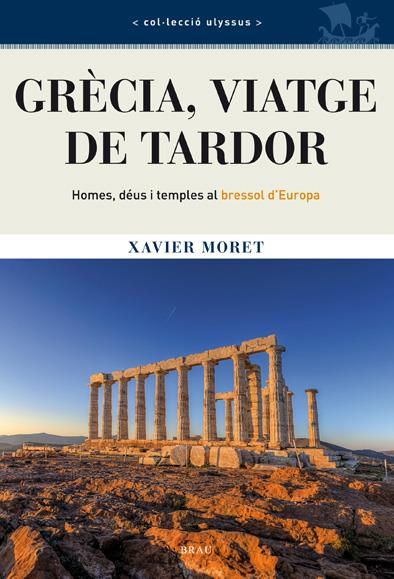 GRÈCIA, VIATGE DE TARDOR | 9788415885122 | MORET ROS, XAVIER | Galatea Llibres | Llibreria online de Reus, Tarragona | Comprar llibres en català i castellà online