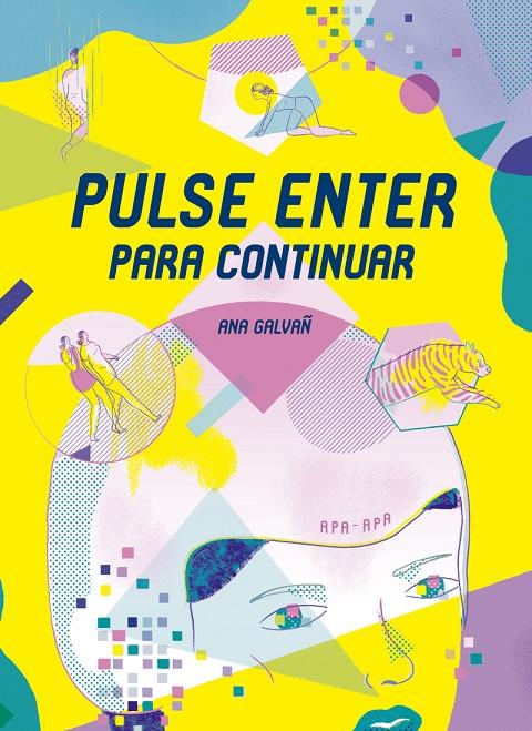 PULSE ENTER PARA CONTINUAR | 9788492615223 | GALVAÑ, ANA | Galatea Llibres | Llibreria online de Reus, Tarragona | Comprar llibres en català i castellà online