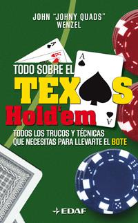 TODO SOBRE EL TEXAS HOLDEM | 9788441421950 | WENZEL, JOHN | Galatea Llibres | Librería online de Reus, Tarragona | Comprar libros en catalán y castellano online