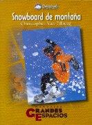 SNOWBOARD DE MONTAÑA | 9788489969308 | VAN TILBURG, CHRISTOPHER | Galatea Llibres | Llibreria online de Reus, Tarragona | Comprar llibres en català i castellà online