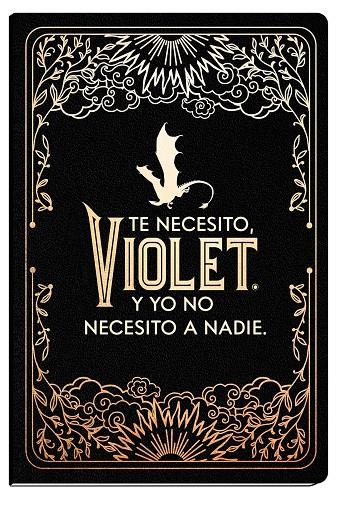 DIARIO OFICIAL DE ALAS DE SANGRE: TE NECESITO, VIOLET. | 9788419434005 | YARROS, REBECCA | Galatea Llibres | Llibreria online de Reus, Tarragona | Comprar llibres en català i castellà online