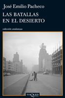 BATALLAS EN EL DESIERTO | 9788483832356 | PACHECO, JOSE EMILIO | Galatea Llibres | Librería online de Reus, Tarragona | Comprar libros en catalán y castellano online