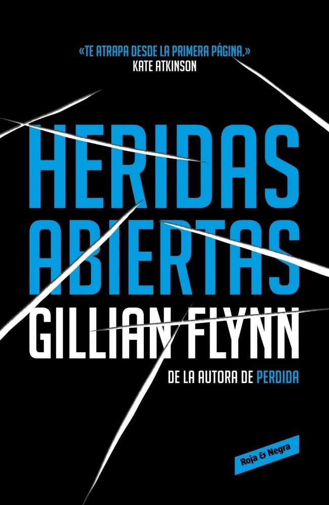 HERIDAS ABIERTAS | 9788439728115 | FLYNN, GILLIAN | Galatea Llibres | Llibreria online de Reus, Tarragona | Comprar llibres en català i castellà online