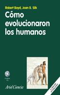 COMO EVOLUCIONARON LOS HUMANOS | 9788434480681 | ROBERT BOYD/JOAN B. SILK | Galatea Llibres | Llibreria online de Reus, Tarragona | Comprar llibres en català i castellà online