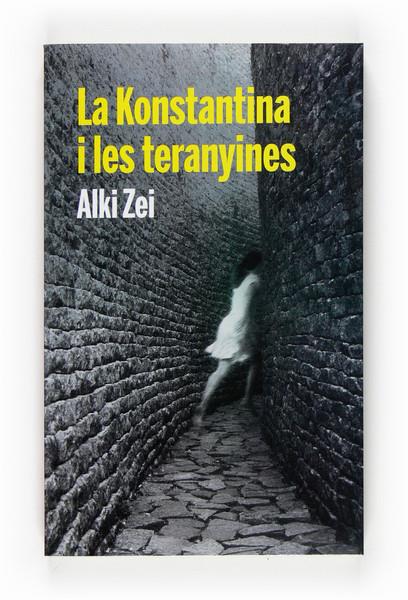 KONSTANTINA I LES TERANYINES LA | 9788466123075 | ZEI. ALKI | Galatea Llibres | Llibreria online de Reus, Tarragona | Comprar llibres en català i castellà online