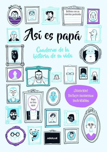 ASÍ ES PAPÁ. CUADERNO DE LA HISTORIA DE SU VIDA | 9788403517387 | BALD, ROXY | Galatea Llibres | Llibreria online de Reus, Tarragona | Comprar llibres en català i castellà online