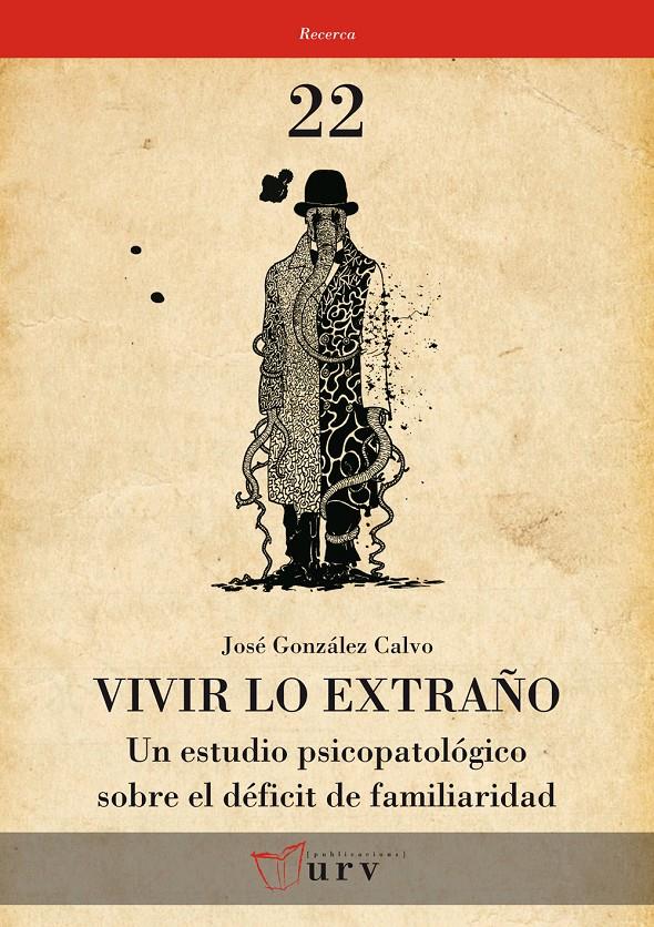 VIVIR LO EXTRAÑO | 9788484242246 | GONZÁLEZ CALVO, JOSÉ | Galatea Llibres | Librería online de Reus, Tarragona | Comprar libros en catalán y castellano online