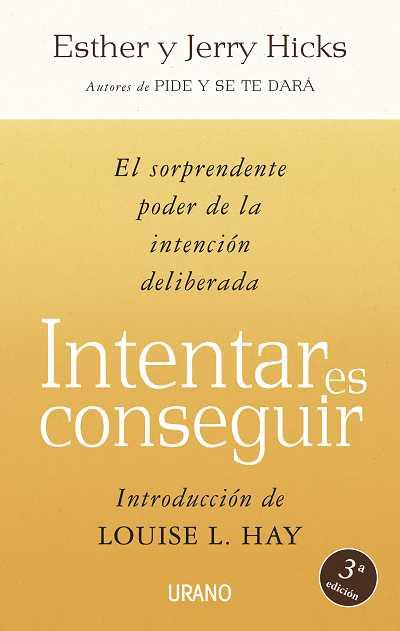 INTENTAR ES CONSEGUIR | 9788479536329 | HICKS, ESTHER Y JERRY | Galatea Llibres | Llibreria online de Reus, Tarragona | Comprar llibres en català i castellà online