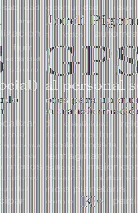 GPS GLOBAL PERSONAL SOCIAL. VALORES PARA UN MUNDO EN TRANSFORMAC | 9788472458963 | PIGEM, JORDI | Galatea Llibres | Librería online de Reus, Tarragona | Comprar libros en catalán y castellano online