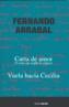 CARTA DE AMOR ; VUELA HACIA CECILIA | 9788480486248 | ARRABAL TERAN, FERNANDO (1932- ) | Galatea Llibres | Llibreria online de Reus, Tarragona | Comprar llibres en català i castellà online