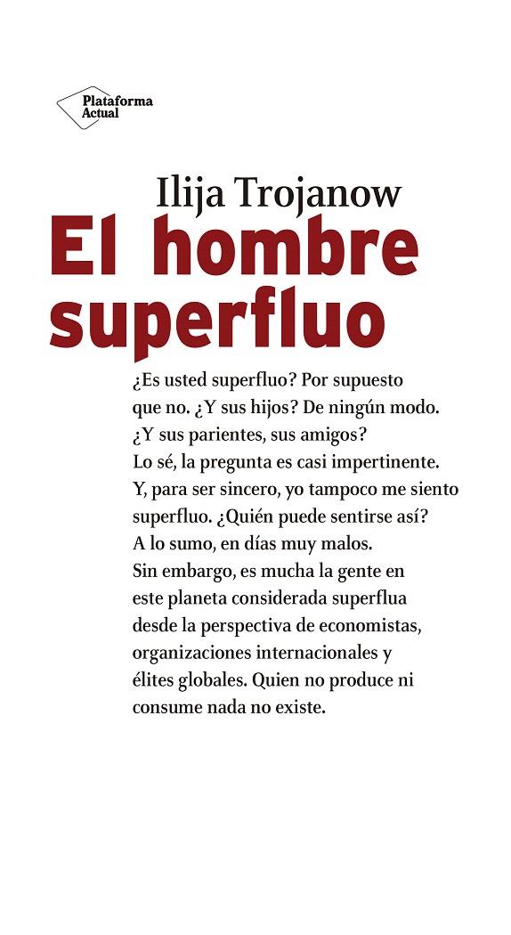 EL HOMBRE SUPERFLUO | 9788417114800 | TROJANOW, ILIJA | Galatea Llibres | Llibreria online de Reus, Tarragona | Comprar llibres en català i castellà online