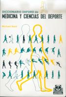 DICCIONARIO OXFORD DE MEDICINA Y CIENCIAS DEL DEPORTE | 9788480197168 | KENT, MICHAEL | Galatea Llibres | Librería online de Reus, Tarragona | Comprar libros en catalán y castellano online