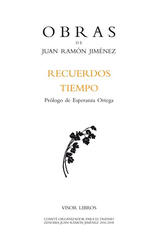 RECUERDOS / TIEMPO O.C. JUAN RAMON JIMENEZ 39 | 9788498950823 | JIMÉNEZ, JUAN RAMÓN | Galatea Llibres | Llibreria online de Reus, Tarragona | Comprar llibres en català i castellà online