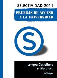 LENGUA CASTELLANA Y LITERATURA. PRUEBAS DE ACCESO A LA UNIVERSIDAD. | 9788467828368 | YAGÜE OLMOS, LOURDES | Galatea Llibres | Llibreria online de Reus, Tarragona | Comprar llibres en català i castellà online