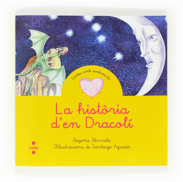 LA HISTORIA D'EN DRACOLI | 9788466130288 | IBARROLA, BEGOÑA | Galatea Llibres | Librería online de Reus, Tarragona | Comprar libros en catalán y castellano online