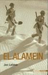 ALAMEIN, EL | 9788493356408 | LATIMER, JONATHAN | Galatea Llibres | Llibreria online de Reus, Tarragona | Comprar llibres en català i castellà online